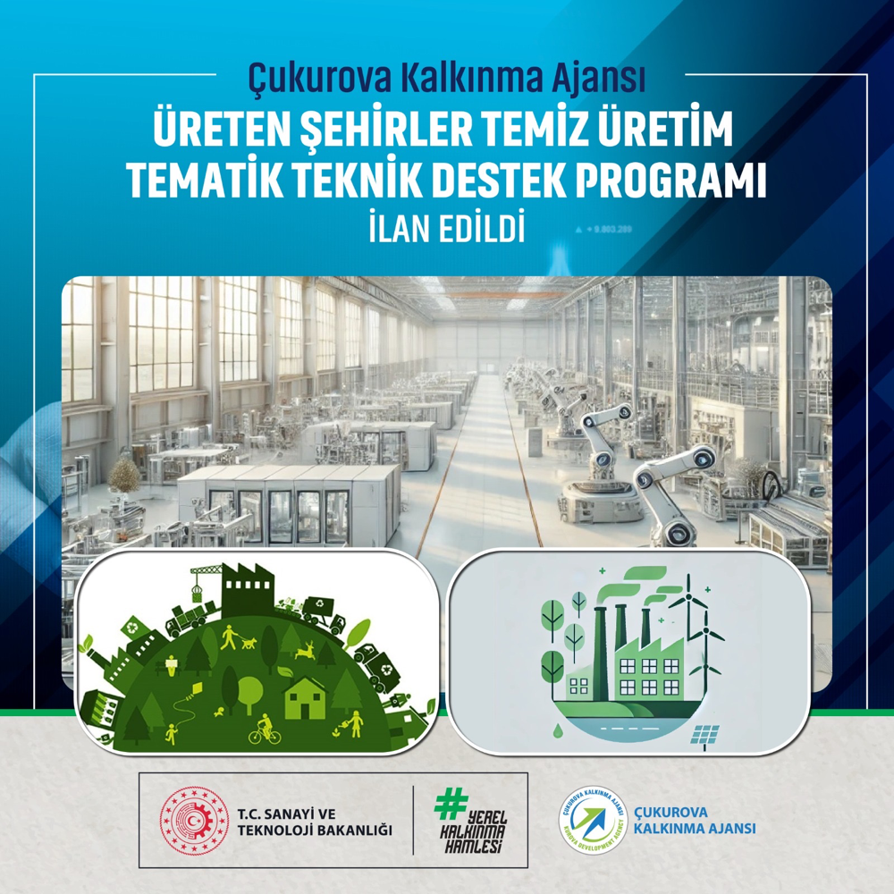 Üreten Şehirler Temiz Üretim Tematik Teknik Destek Programı İlan Edildi