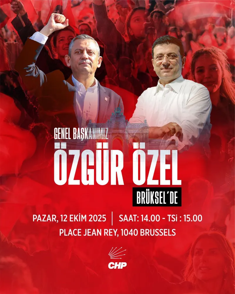 CHP’ NIN BRÜKSEL MİTİNGİNE ALMANYA VE AVRUPA’ DAN BÜYÜK İLGİ