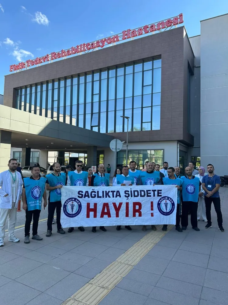 SAĞLIKTA ŞİDDETE HAYIR!